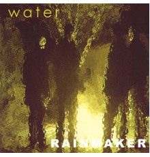 Water - Rainmaker