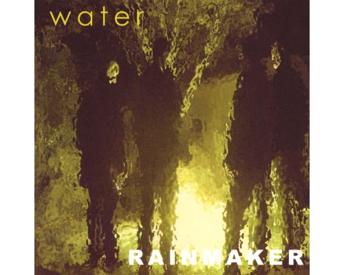 Water - Rainmaker