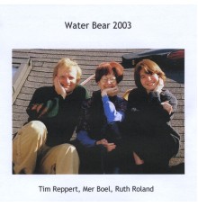 Water Bear - Water Bear 2003