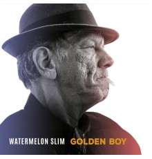 Watermelon Slim - Golden Boy