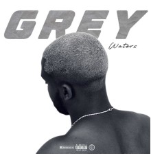 Waters - Grey