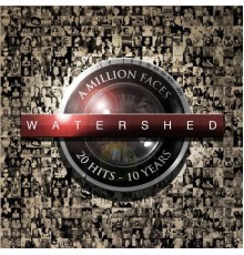 Watershed - A Million Faces