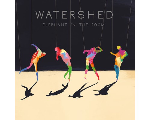 Watershed - Elephant in the Room