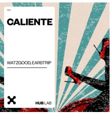 Watzgood - Caliente