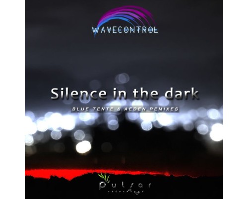 Wavecontrol - Silence In The Dark