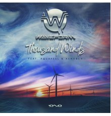 Waveform - Thousand Winds