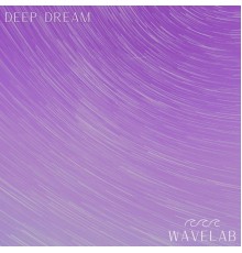 Wavelab - Deep Dream