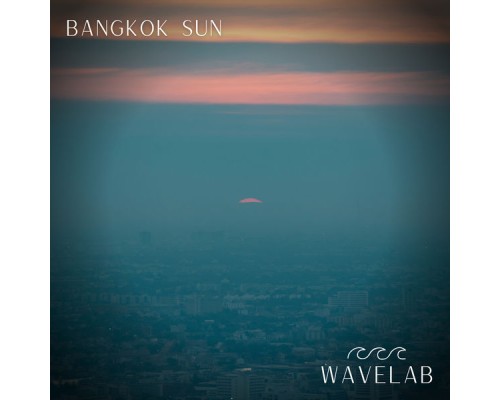 Wavelab - Bangkok Sun