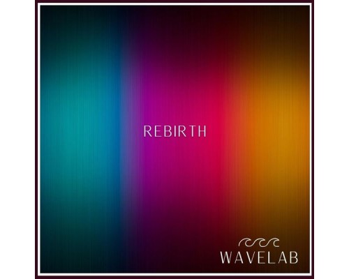 Wavelab - ReBirth