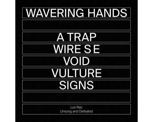 Wavering Hands - Vulture