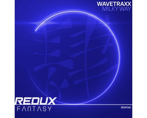 Wavetraxx - Milky Way