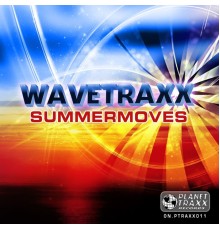 Wavetraxx - Summermoves