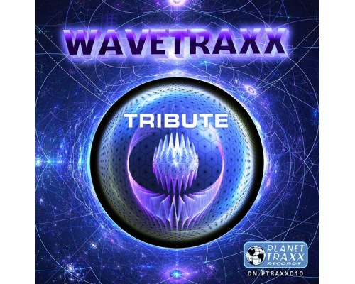 Wavetraxx - Tribute