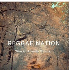 Wawan Arianto Official - Reggae Nation