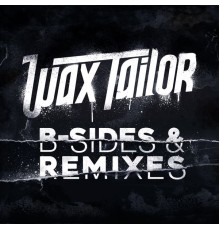 Wax Tailor - B-Sides & Remixes