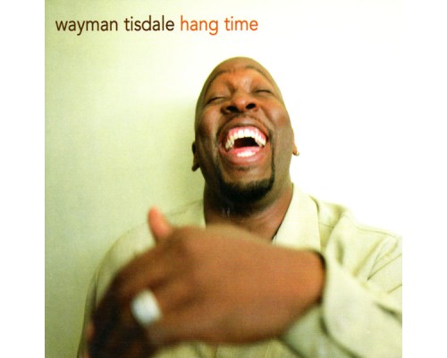 Wayman Tisdale - Hang Time