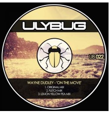 Wayne Dudley - On the Move