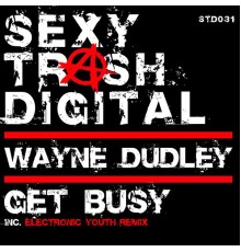 Wayne Dudley - Get Busy