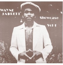 Wayne Jarrett - Showcase, Vol. 1