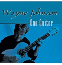 Wayne Johnson - One Guitar