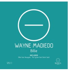 Wayne Madiedo - Billie