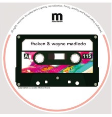 Wayne Madiedo, Fhaken - GLADE EP