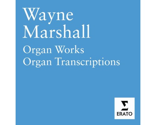 Wayne Marshall - Organ Pieces