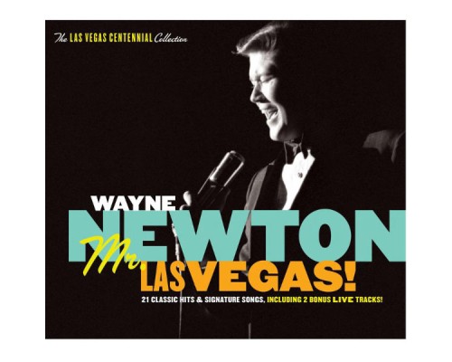 Wayne Newton - Mr. Las Vegas