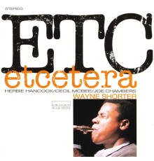 Wayne Shorter - Etcetera