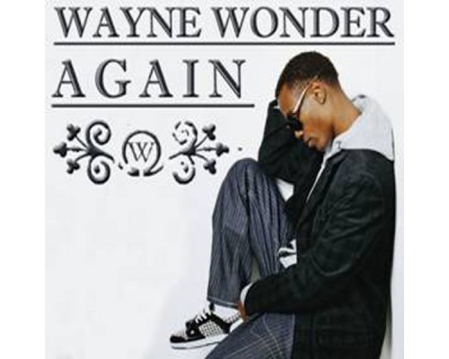 Wayne Wonder - Again