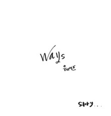 Ways - Story