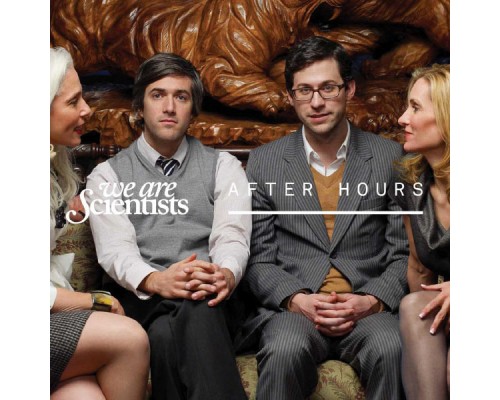 We Are Scientists - After Hours