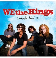 We The Kings - Smile Kid