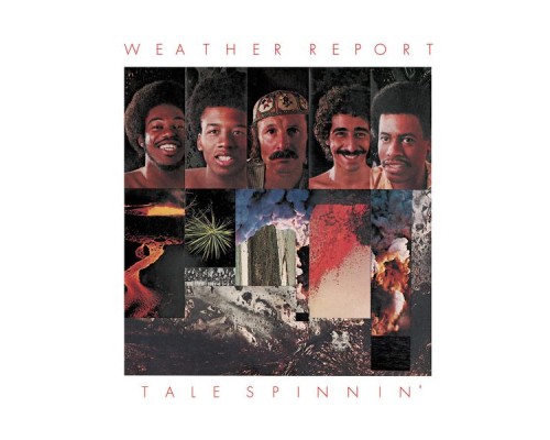 Weather Report - Tale Spinnin'