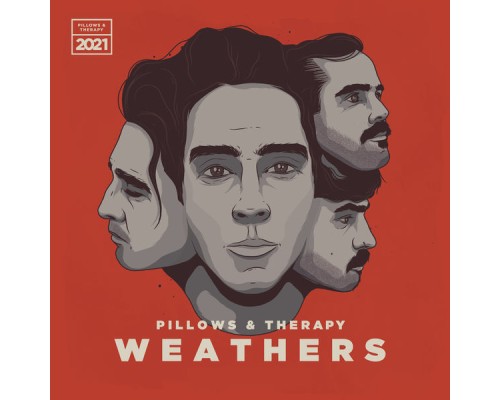 Weathers - Pillows & Therapy