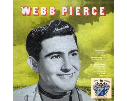 Webb Pierce - Webb Pierce