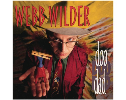 Webb Wilder - Doo Dad