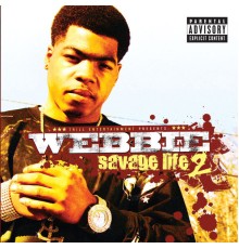 Webbie - Savage Life 2