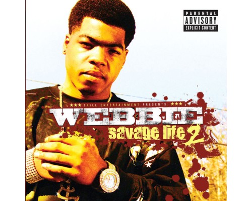 Webbie - Savage Life 2