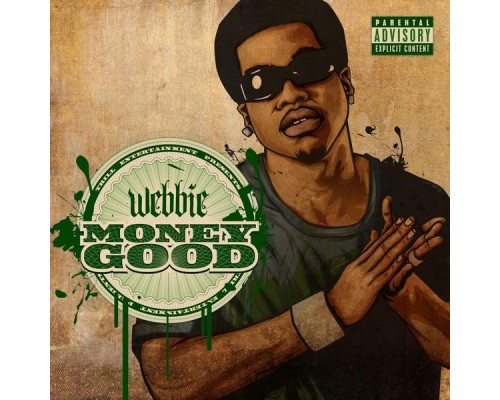 Webbie - Money Good