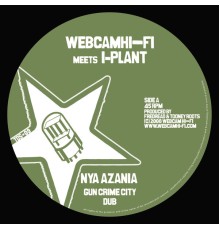 Webcam Hi-Fi & I-Plant - Tube Dub Sound #09