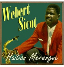 Webert Sicot - Haitian Merengue