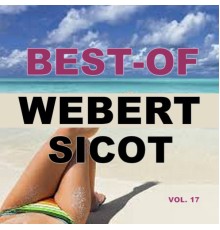Webert Sicot - Best-Of Webert Sicot (Vol. 17)