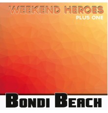 Weekend Heroes - Plus One