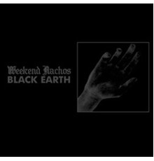 Weekend Nachos - Black Earth