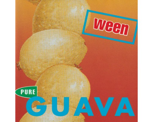 Ween - Pure Guava