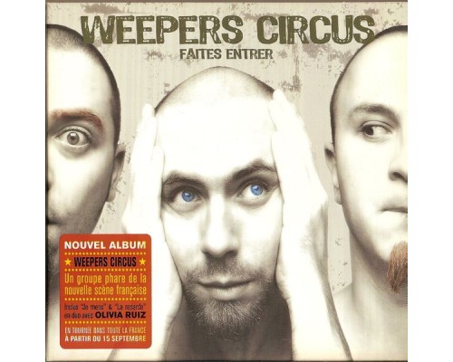 Weepers Circus - Faites entrer