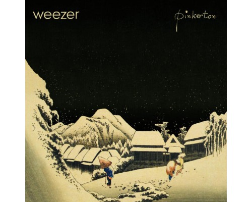 Weezer - Pinkerton