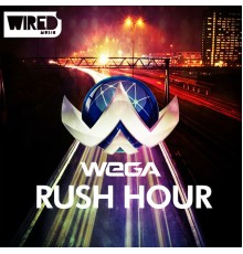 Wega - Rush Hour