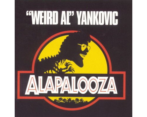"Weird Al" Yankovic - Alapalooza
